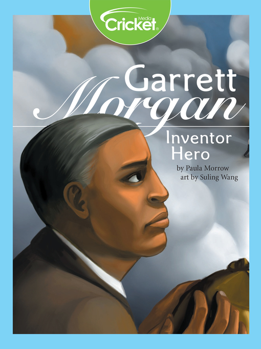 Title details for Garrett Morgan by Paula Morrow - Wait list